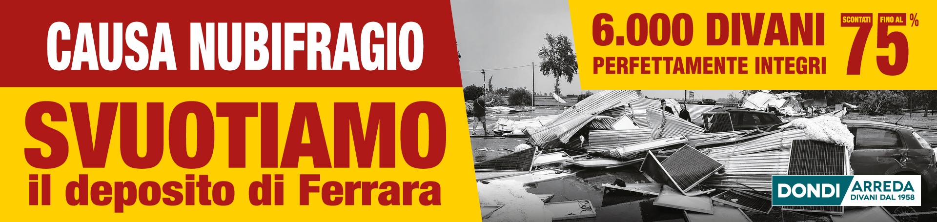 Causa nubifragio, svuotiamo il deposito divani di Ferrara!